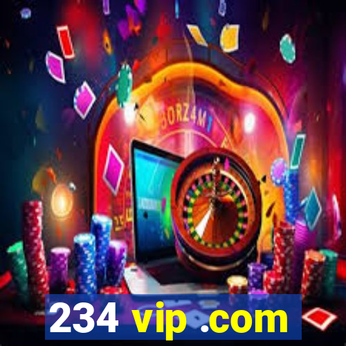 234 vip .com